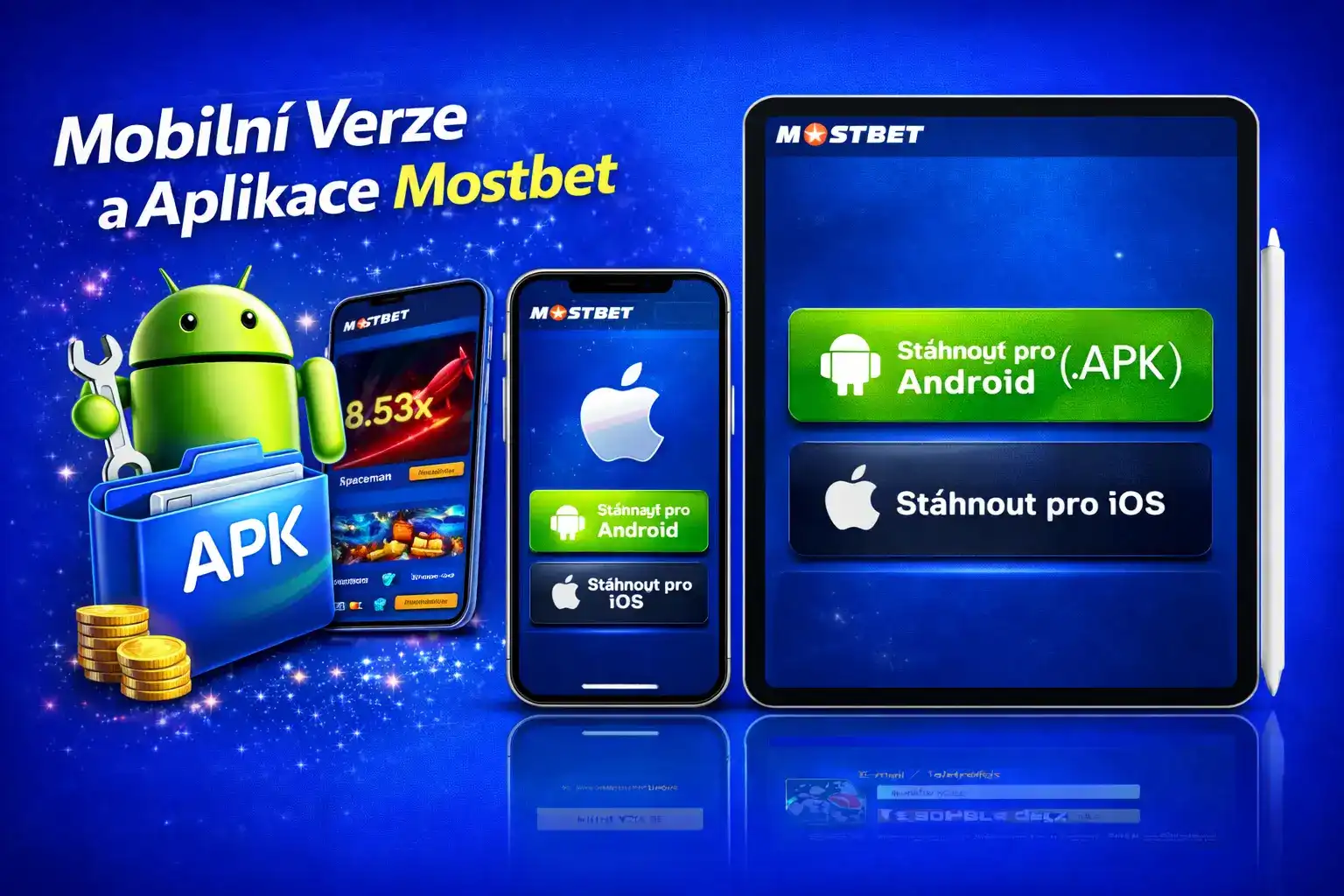 Mobilní Verze a Aplikace Mostbet – Hraní na Androidu a iOS